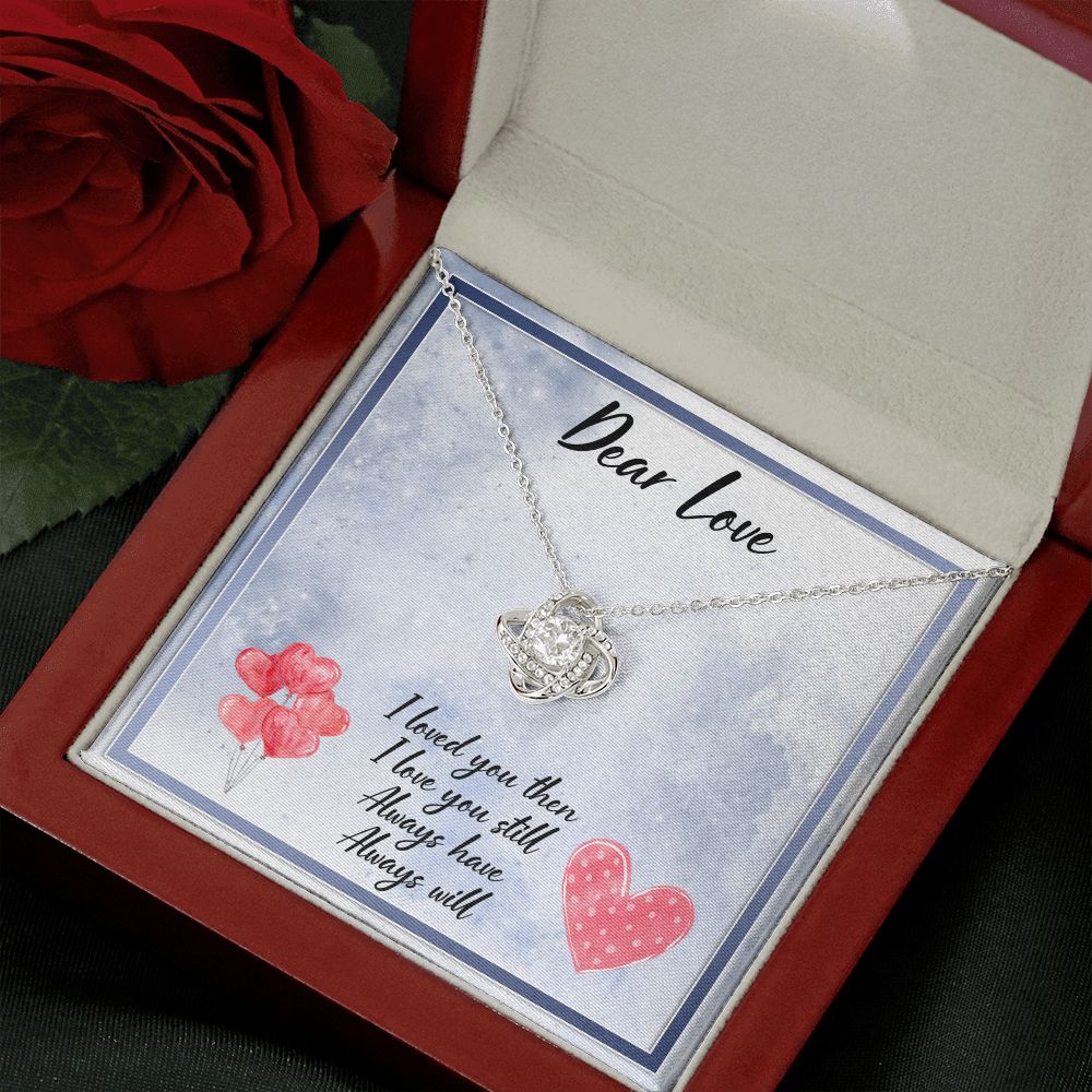 Dear Love Always Have Always Will Love Knot Necklace Dear Love Always Have Always Will Love Knot Necklace