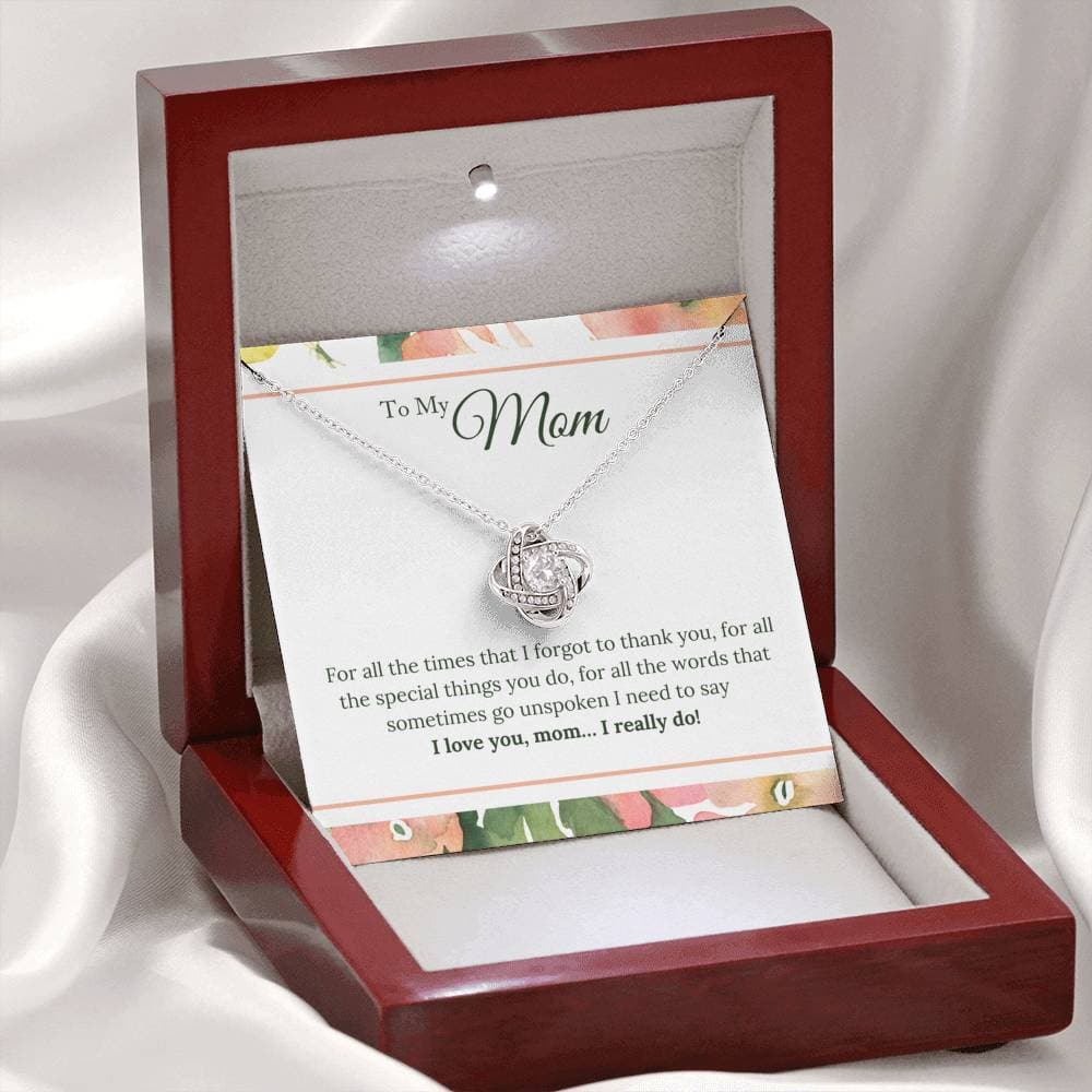 I Love You Mom I Really Do Love Knot Necklace I Love You Mom I Really Do Love Knot Necklace