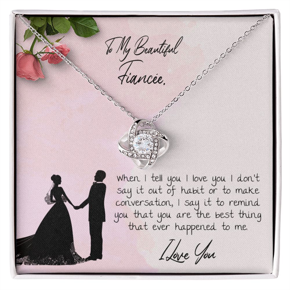 To My Beautiful Fiancee Love Knot Necklace To My Beautiful Fiancee Love Knot Necklace