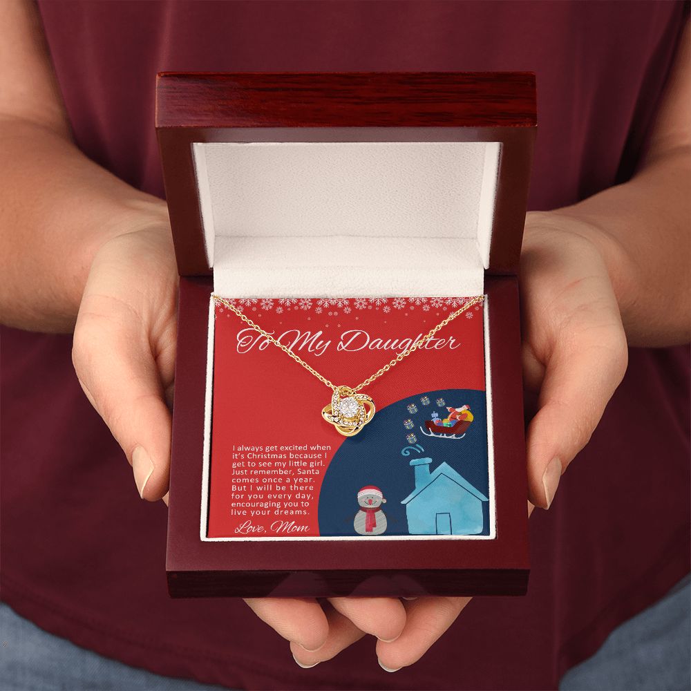 To My Daughter I Will Be There For You Christmas Love Knot Necklace To My Daughter I Will Be There For You Christmas Love Knot Necklace
