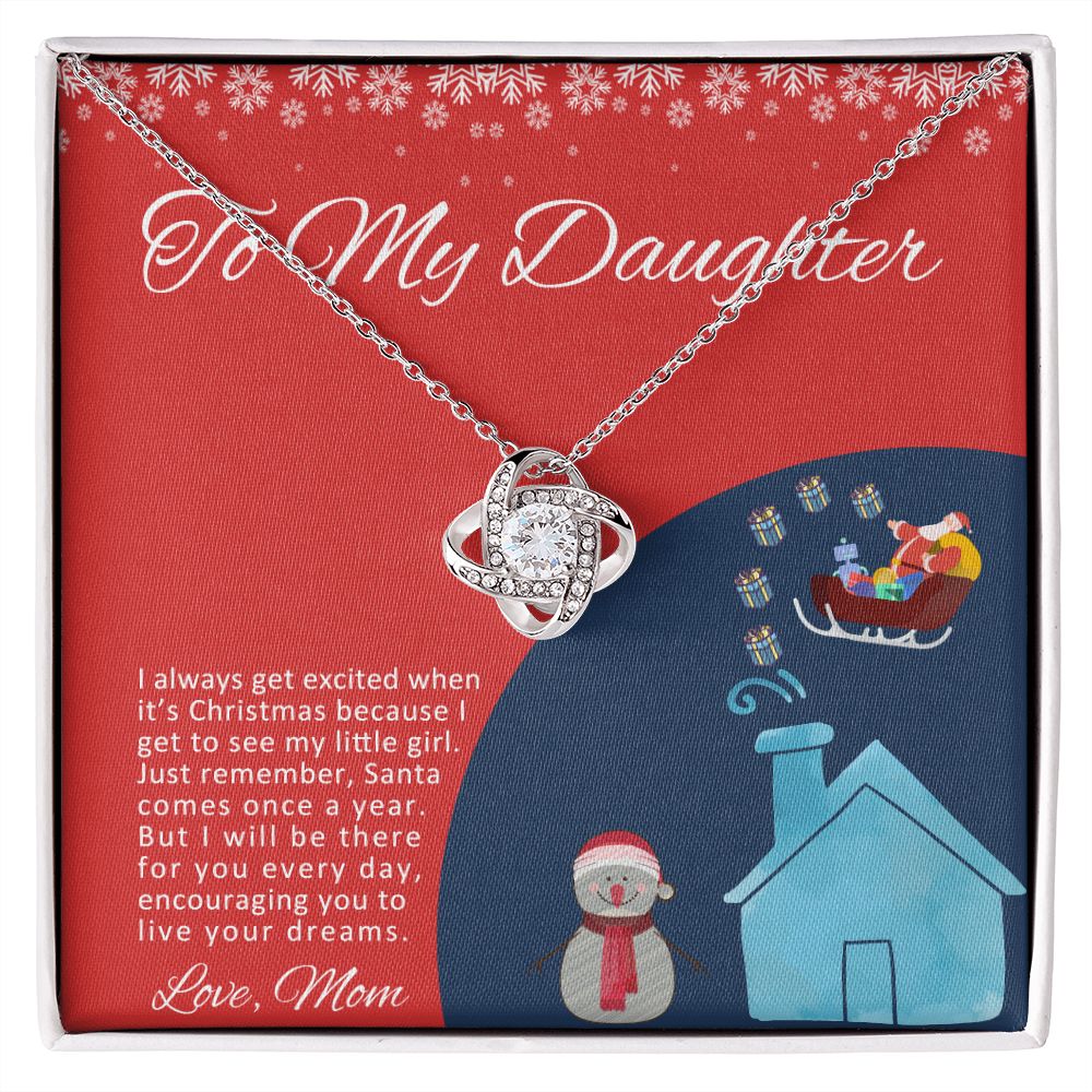 To My Daughter I Will Be There For You Christmas Love Knot Necklace To My Daughter I Will Be There For You Christmas Love Knot Necklace