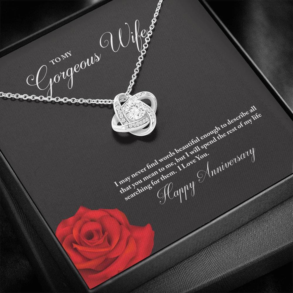 To My Gorgeous Wife Happy Anniversary Love Knot Necklace To My Gorgeous Wife Happy Anniversary Love Knot Necklace