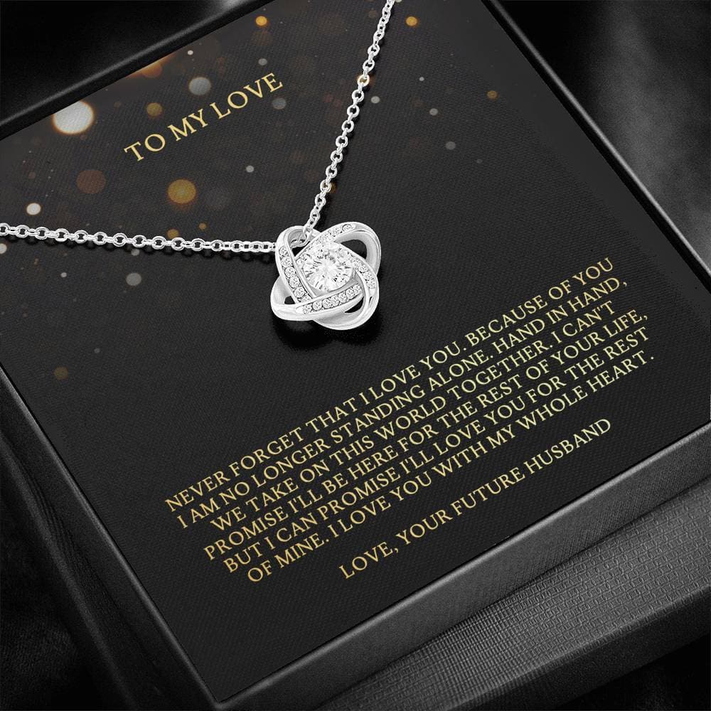 To My Love From Your Future Husband Love Knot Necklace To My Love From Your Future Husband Love Knot Necklace