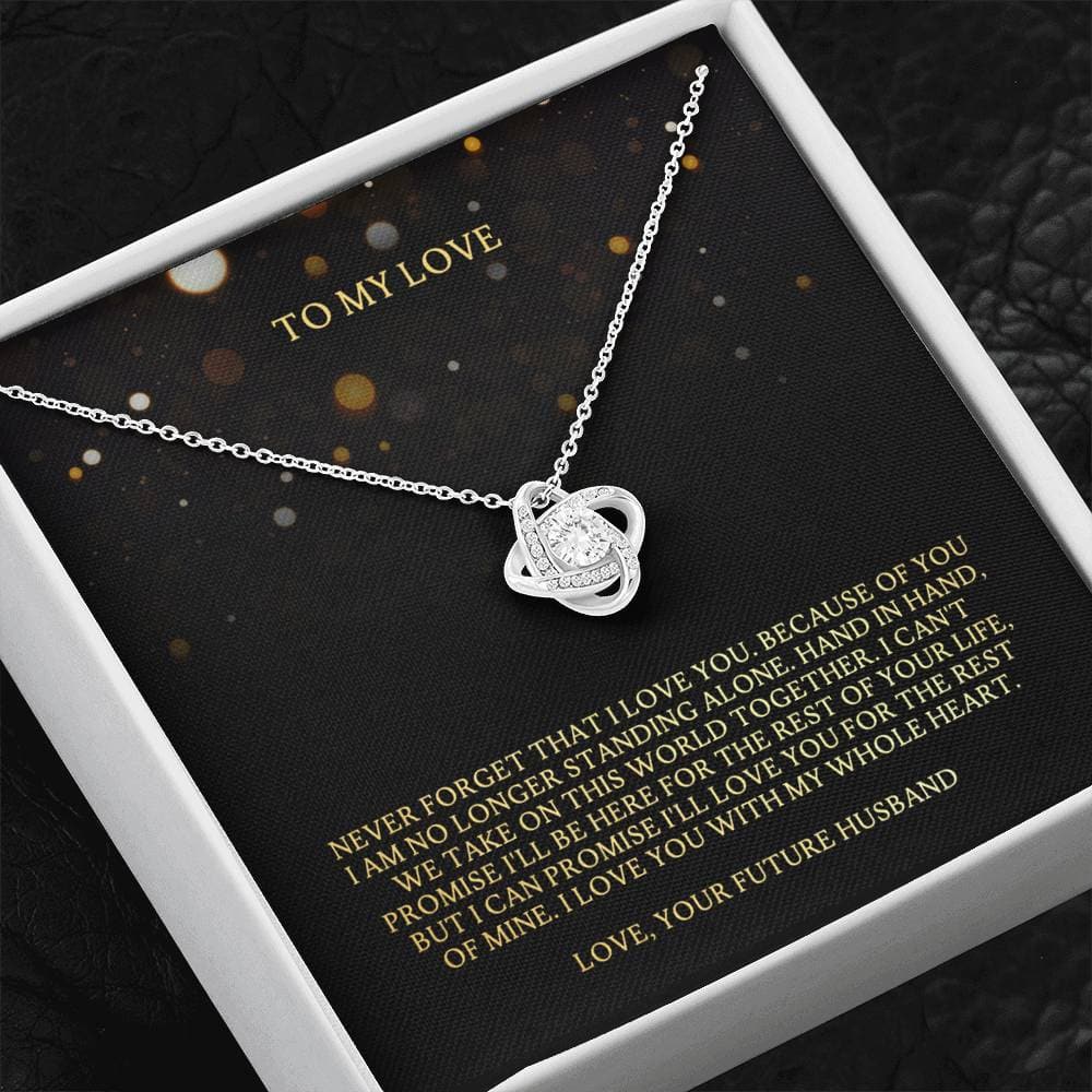 To My Love From Your Future Husband Love Knot Necklace To My Love From Your Future Husband Love Knot Necklace