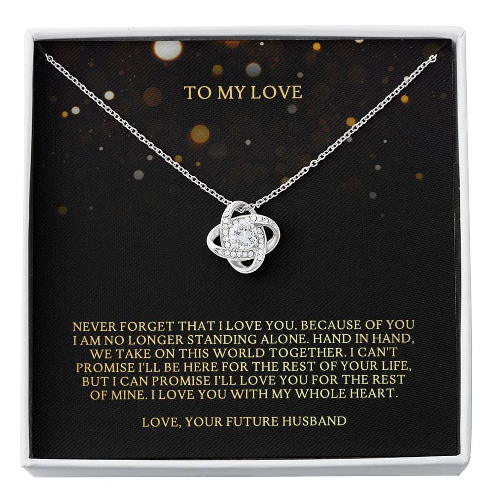 To My Love From Your Future Husband Love Knot Necklace To My Love From Your Future Husband Love Knot Necklace
