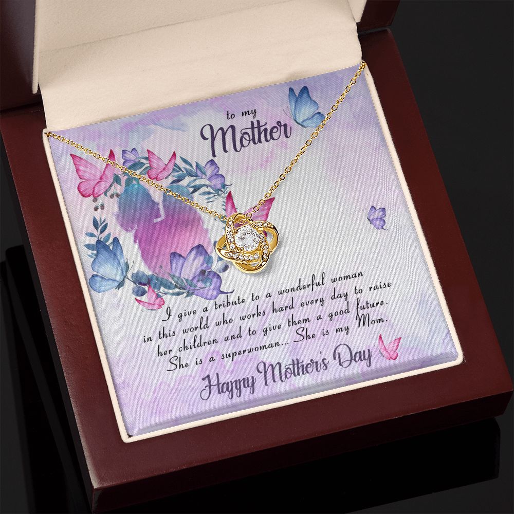 To My Mother I Give A Tribute Love Knot Necklace To My Mother I Give A Tribute Love Knot Necklace