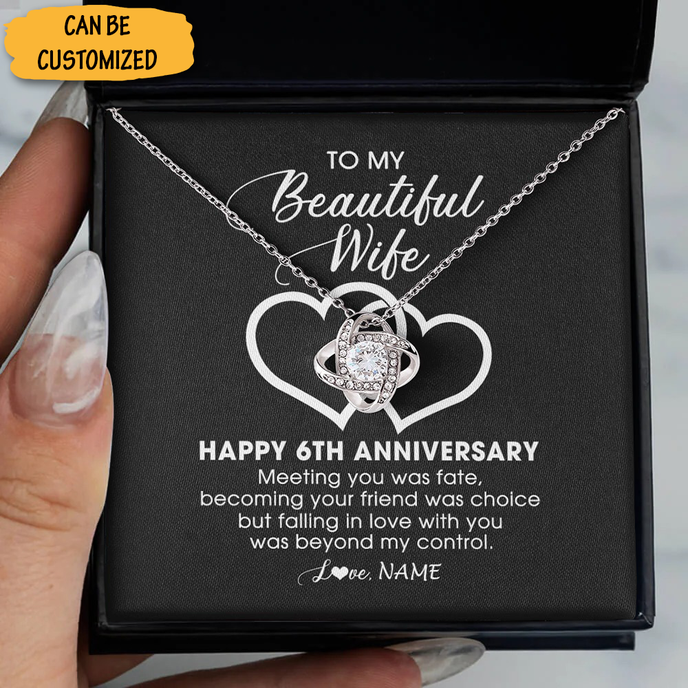 Custom To My Beautiful Wife Necklace Happy 6 Years Anniversary Love Knot Necklace Six Year Wedding Anniversary Gifts Custom To My Beautiful Wife Necklace Happy 6 Years Anniversary Love Knot Necklace Six Year Wedding Anniversary Gifts